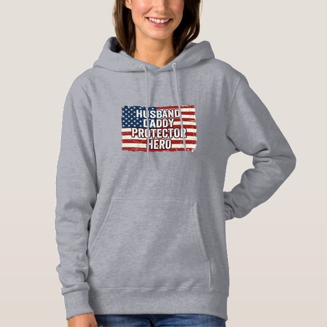 Patriotic Husband Daddy Protector Hero Flag Shirt  (Front)