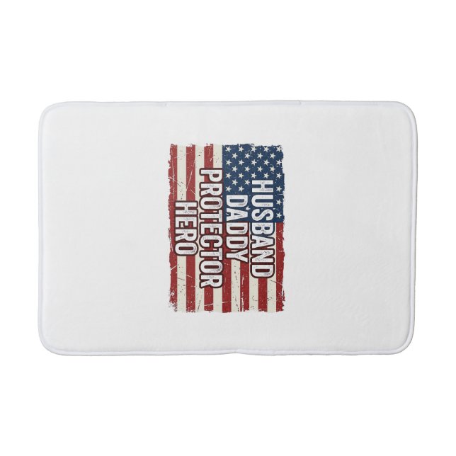 Patriotic Husband Daddy Protector Hero Flag Shirt  Bath Mat (Front)