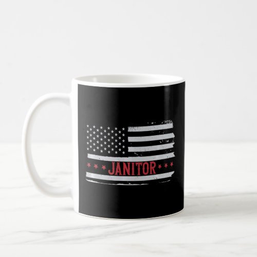 Patriotic Janitor USA Flag Caretaker Cleaner    Coffee Mug