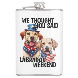 Patriotic Labrador Dogs Quote Funny Humor Flask