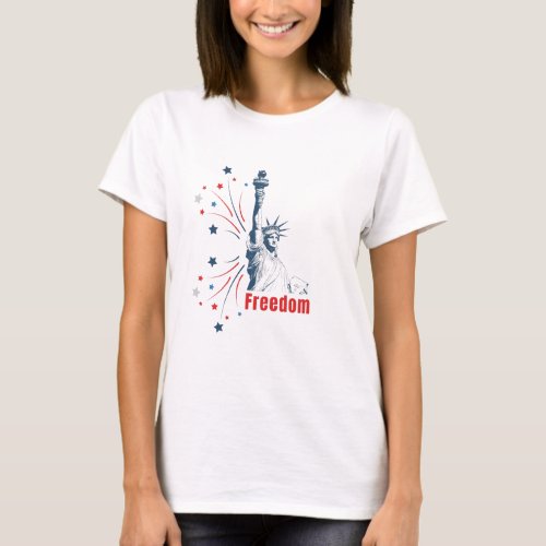Patriotic Liberty Statue Freedom T_Shirt