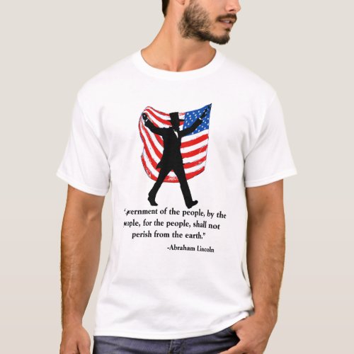 Patriotic Lincoln Quote 4th of July T_Shirt
