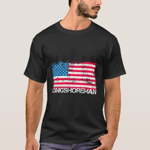 Patriotic Longshoreman Us Flag T_Shirt