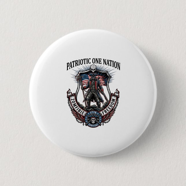 Patriotic Mad Road 1776 Warrior Zombie Apocalypse  Button (Front)