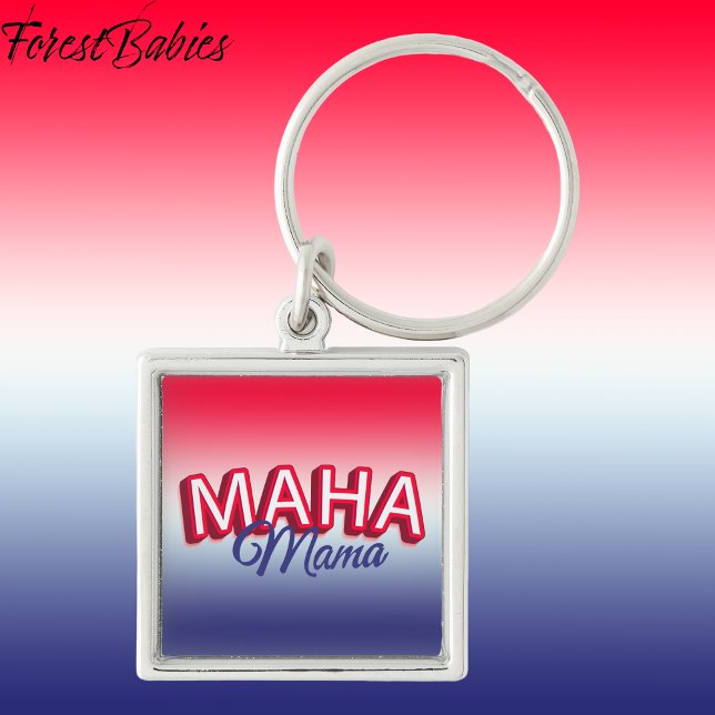 Patriotic MAHA Mama Make America Healthy Again🇺🇸 Keychain (MAHA Mama red white & blue gradient Make America Healthy Again Keychain)
