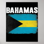 Patriotic Men Women Kids Distressed Bahamas Flag  Poster<br><div class="desc">Patriotic Men Women Kids Distressed Bahamas Flag Gift. Perfect gift for your dad,  mom,  papa,  men,  women,  friend and family members on Thanksgiving Day,  Christmas Day,  Mothers Day,  Fathers Day,  4th of July,  1776 Independent day,  Veterans Day,  Halloween Day,  Patrick's Day</div>