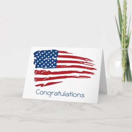 Patriotic Military Congratulations American Flag Card