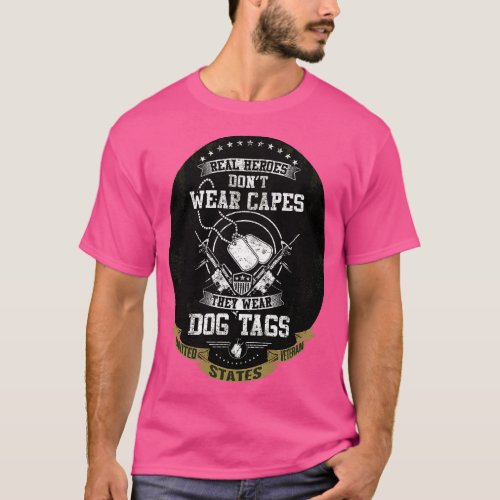 Patriotic Military Hero Real Heroes wear Dogtags T_Shirt