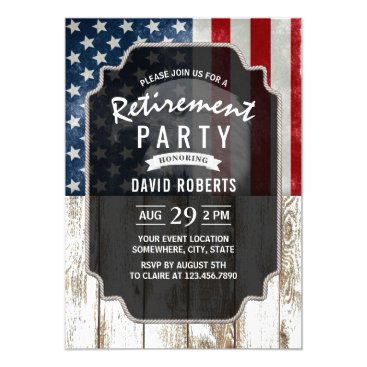 Patriotic Military Retirement USA Flag Rustic Wood Invitation Patriotic Military Retirement USA Flag Rustic Wood Invitation