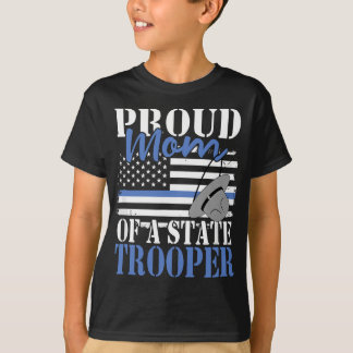 Patriotic Mom of a State Police Officer T-Shirt