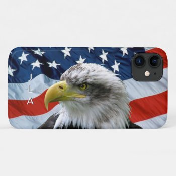 Patriotic Monogramed Bald Eagle And American Flag Iphone 11 Case by tjustleft at Zazzle
