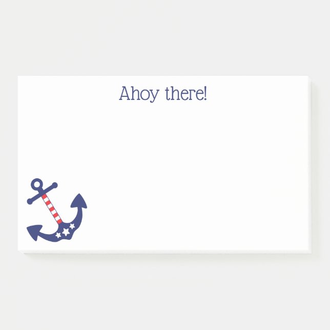Patriotic Nautical Anchor Ahoy There Quote 10 x 6 Post-it Notes (Front)