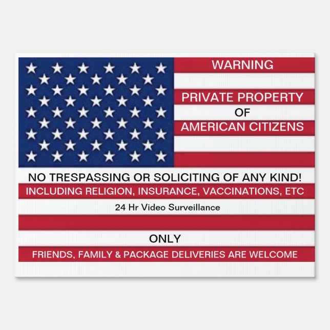 Patriotic No Trespassing, No Soliciting sign  (Back)