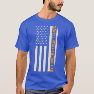 Patriotic Nursing Hospital Doctor Mental Health Nu T-Shirt