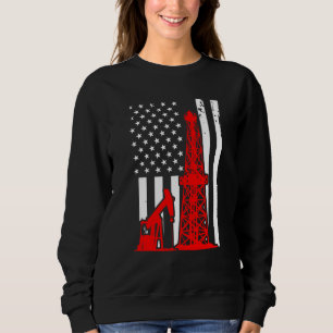 Patriotic Oilfielder Oildrilling American Flag Oil Sweatshirt