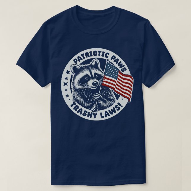 Patriotic Paws Trashy Laws Raccoon 4th Of July T-Shirt (Design Front)