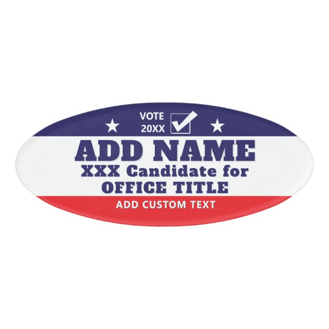 Patriotic Political 2026 Campaign Candidate Custom Name Tag (Front)