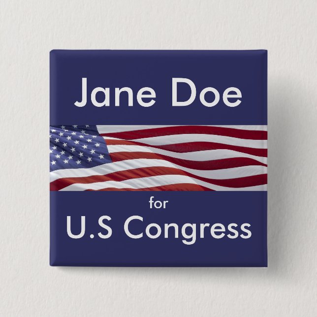 Patriotic Political Campaign Pinback Button (Front)