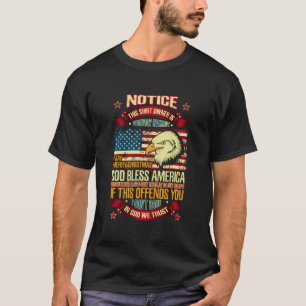 Patriotic Politically Incorrect God Bless America T-Shirt
