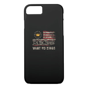 Patriotic Politics Protest No Kings In America iPhone 8/7 Case