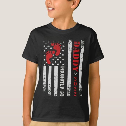 Patriotic Promoted Daddy Est 2022 First Time Dad T_Shirt