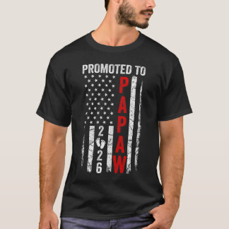 Patriotic Promoted To Papaw 2026 First Time New Pa T-Shirt