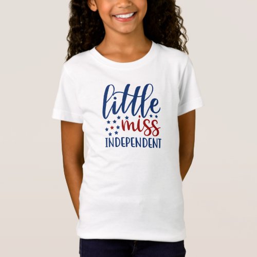 Patriotic Red Blue Little Miss Independent T_Shirt
