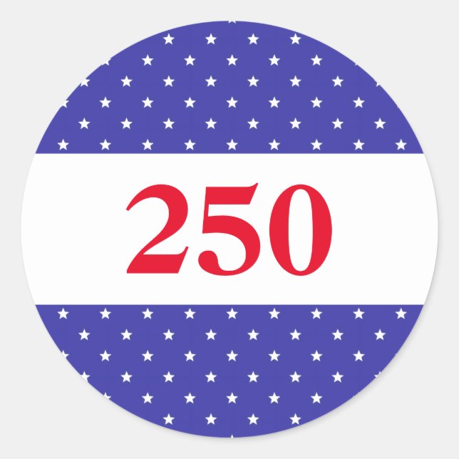 Patriotic Red White & Blue 250 Classic Round Sticker (Front)