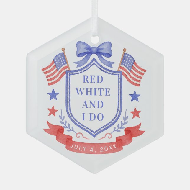 Patriotic Red White & I Do Bridal Shower Glass Ornament (Front)