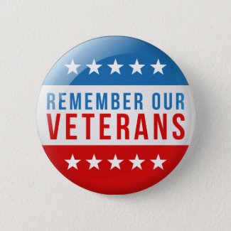 Patriotic Remember our veteran day red blue flag Button