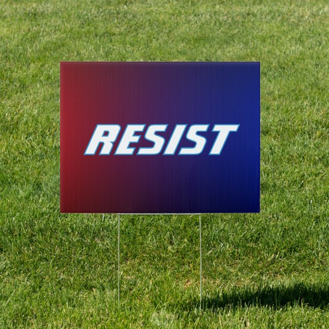 Patriotic Resist Button Political Sign (Insitu)
