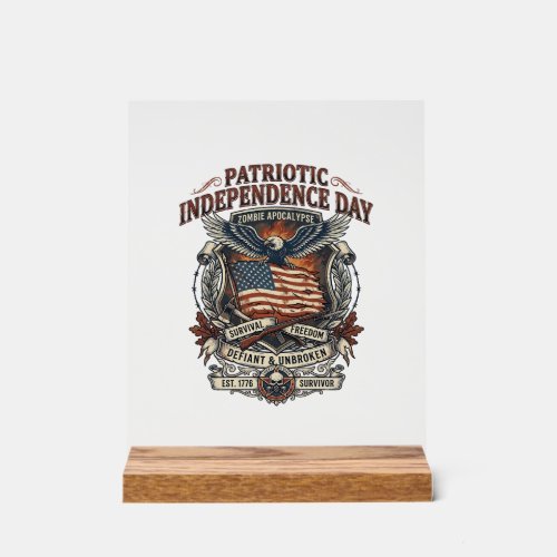 Patriotic Rust Flag Survivor Zombie Apocalypse Fre Acrylic Sign