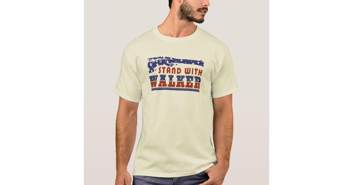 Patriotic Stand With Scott Walker T-Shirt | Zazzle