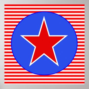 Patriotic Star 2 Poster by DonnaGrayson at Zazzle