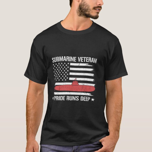 Patriotic Submarine Veteran Pride Runs Deep Flag U T-Shirt (Front)