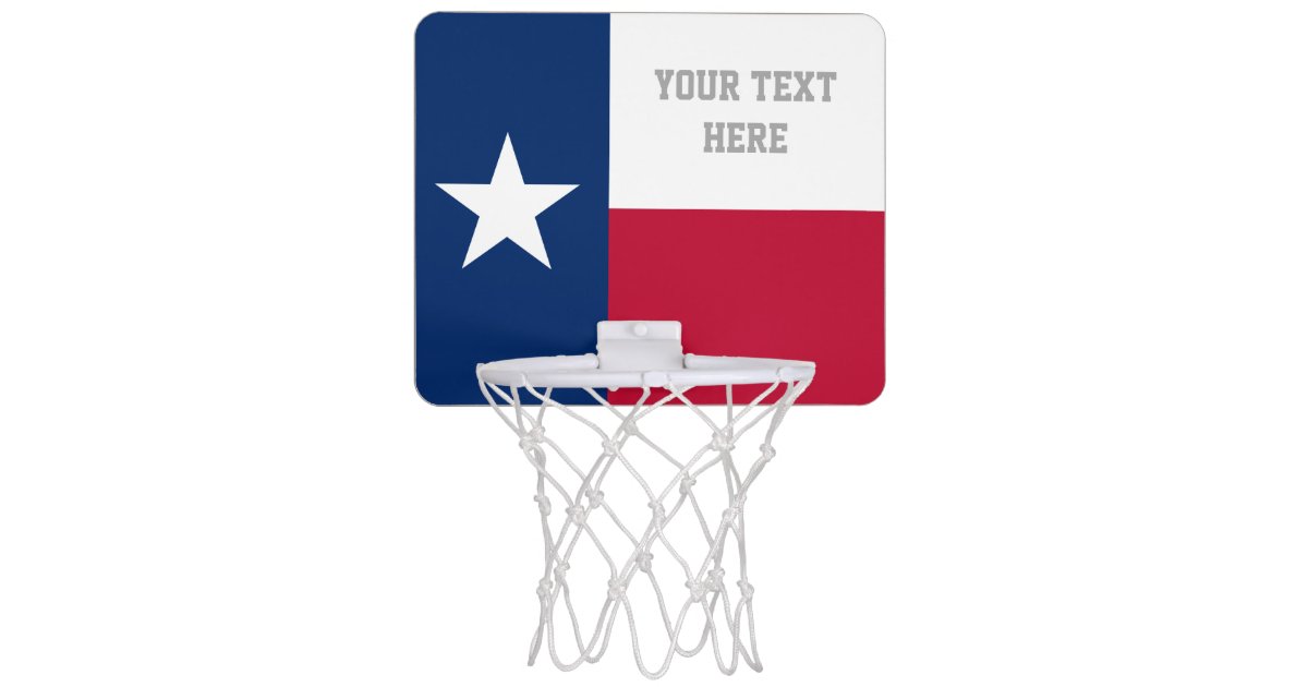 Patriotic Texan Flag Of Texas Custom Mini Basketball Hoop Zazzle