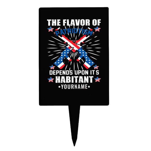 Patriotic The Flavor of Patriotism Cake Topper (Front)