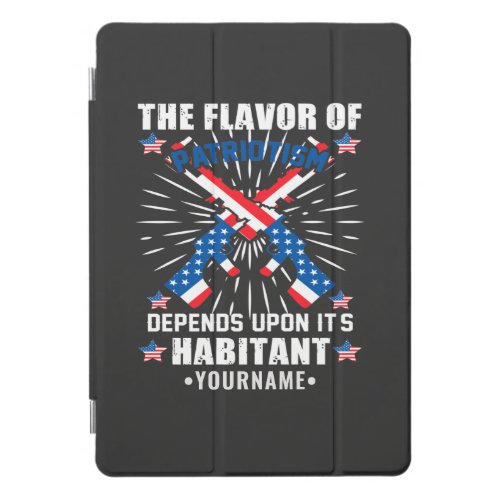 Patriotic The Flavor of Patriotism iPad Pro Cover