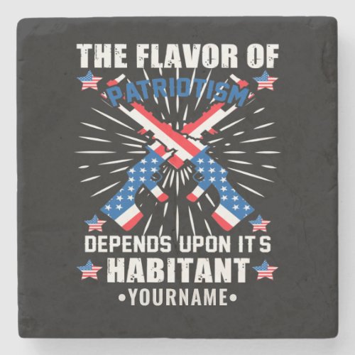 Patriotic The Flavor of Patriotism Stone Coaster