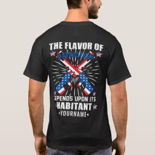 Patriotic The Flavor of Patriotism T-Shirt