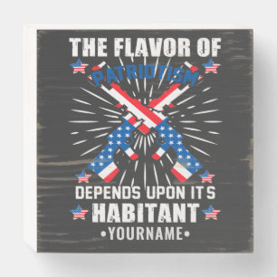 Patriotic The Flavor of Patriotism Wooden Box Sign