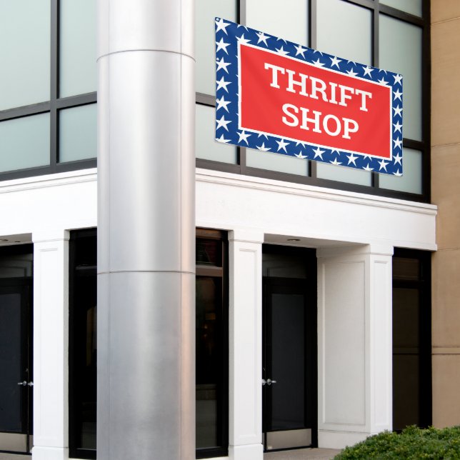 Patriotic Thrift Shop Banner (Outside Building)