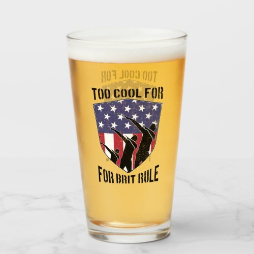 Patriotic Too Cool For British Rule Dabbing Badge Glass