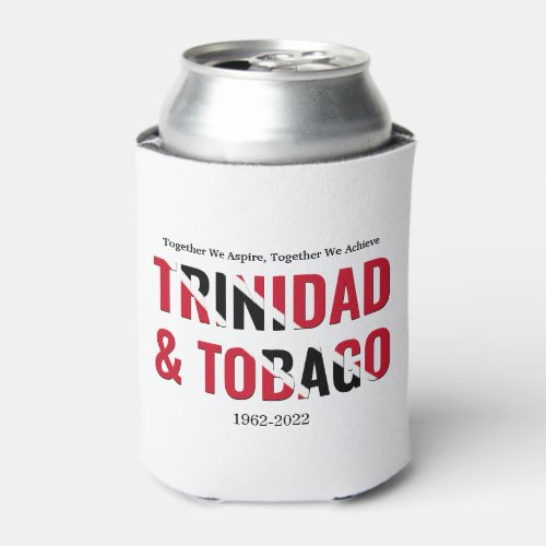 Patriotic TRINIDAD 60th Anniversary Can Cooler