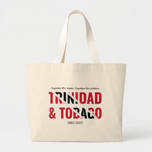 Patriotic TRINIDAD 60th Anniversary Large Tote Bag