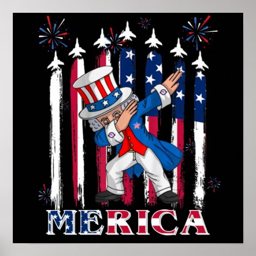 Patriotic Uncle Sam Dabbing 4th of July Poster