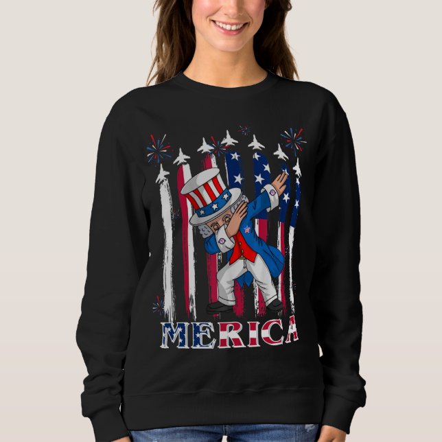 Patriotic Uncle Sam Dabbing 4th of July Sweatshirt (Front)