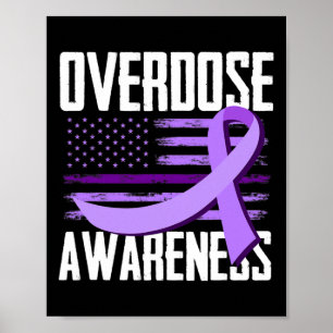 Patriotic Us Flag Drug Overdose Opioid Overdose Aw Poster