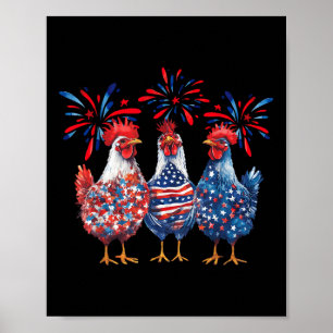 Patriotic Usa Chicken 4th Of July Us Flag Independ Poster