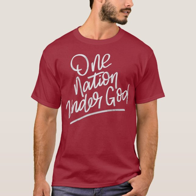 Patriotic USA design  One Nation Under God T-Shirt (Front)